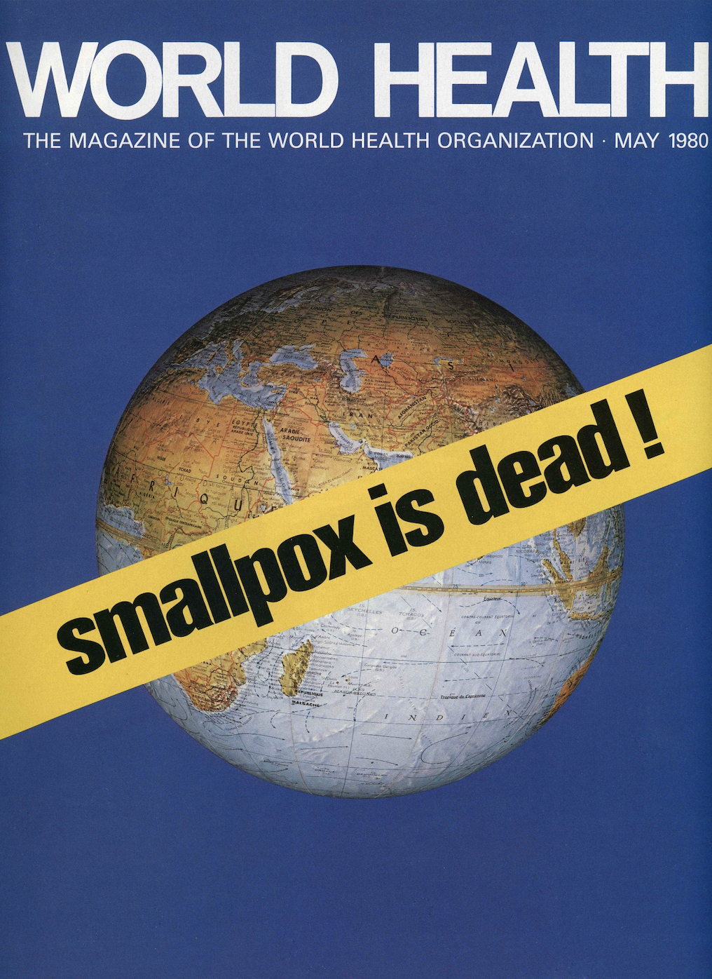 Smallpox-Declaration-1980-WHO-Poster Cover of magazine announcing the eradication of smallpox
