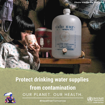 Protect drinking water supplies from contamination World Health Day 2022 - Protect drinking water supplies from contamination